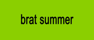 Brat Summer